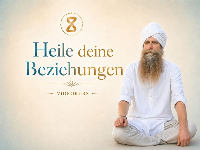 Heile deine Beziehungen mit Karam Kriya